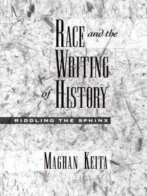 cover image of Race and the Writing of History